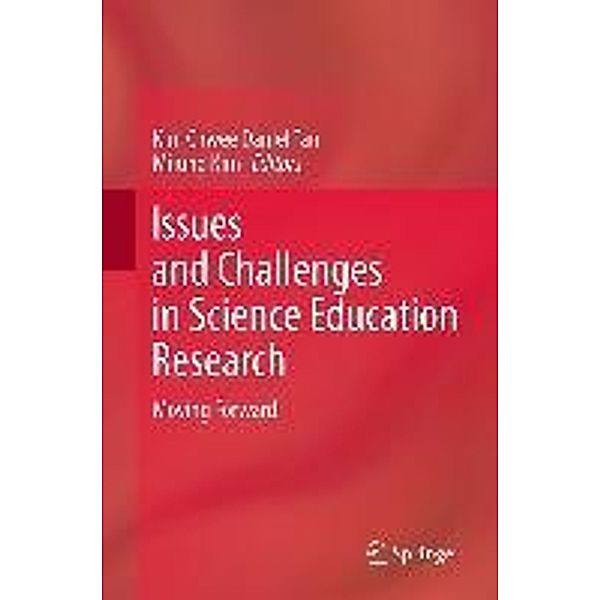 Issues and Challenges in Science Education Research