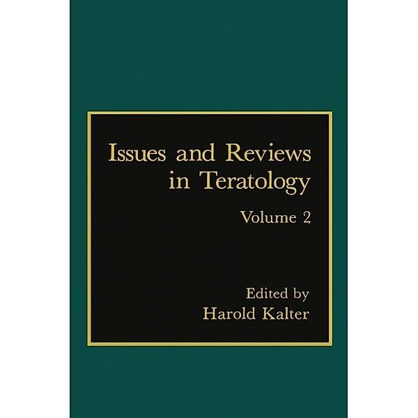 Issues and Reviews in Teratology