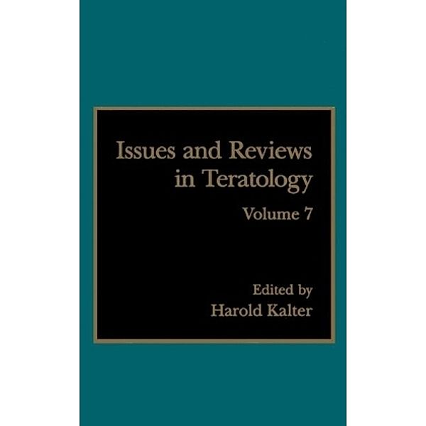 Issues and Reviews in Teratology