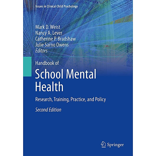 Issues in Clinical Child Psychology / Handbook of School Mental Health