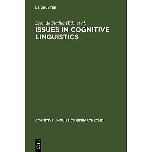 Issues in Cognitive Linguistics / Cognitive Linguistics Research Bd.12