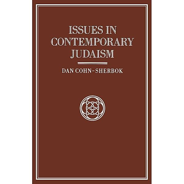 Issues in Contemporary Judaism, Daniel Cohn-Sherbok