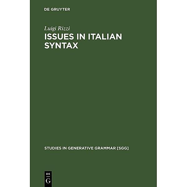 Issues in Italian Syntax / Studies in Generative Grammar Bd.11, Luigi Rizzi