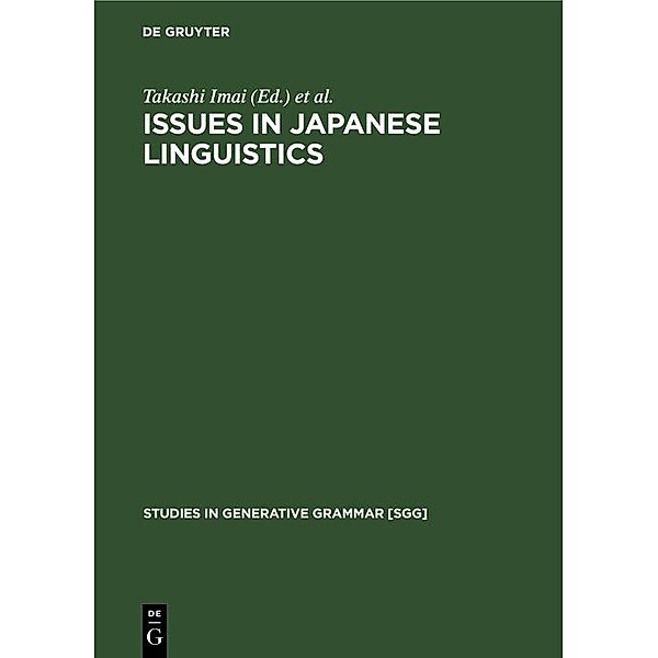 Issues in Japanese Linguistics / Studies in Generative Grammar