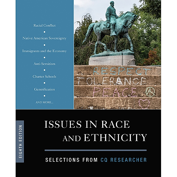 Issues in Race and Ethnicity, CQ Researcher