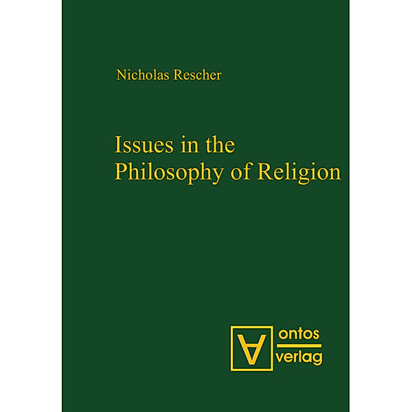 Issues in the Philosophy of Religion, Nicholas Rescher