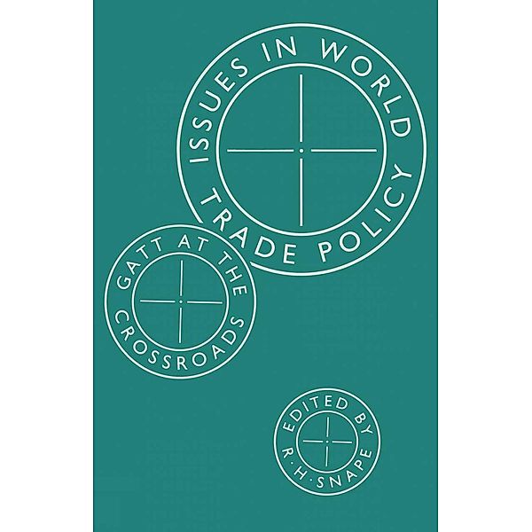 Issues in World Trade Policy