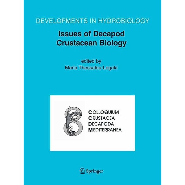 Issues of Decapod Crustacean Biology / Developments in Hydrobiology Bd.184