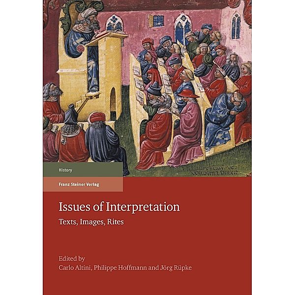 Issues of Interpretation, Carlo Altini, Philippe Hoffmann, Jörg Rüpke