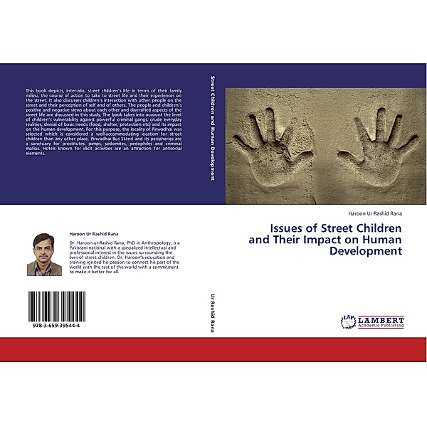 Issues of Street Children and Their Impact on Human Development, Haroon Ur Rashid Rana