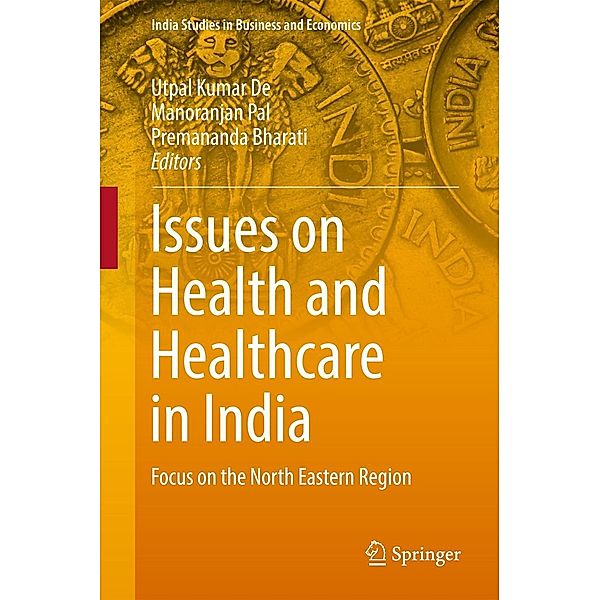 Issues on Health and Healthcare in India / India Studies in Business and Economics