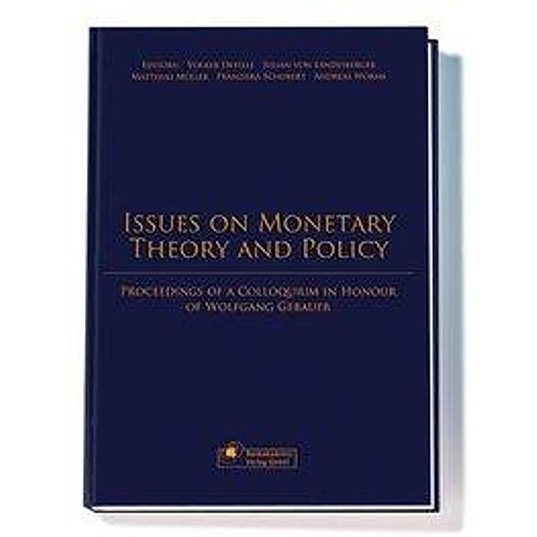 Issues on Monetary Theory and Policy