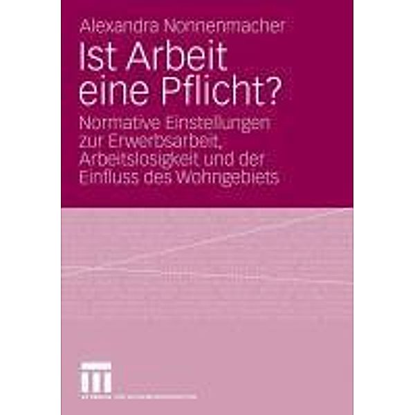 Ist Arbeit eine Pflicht?, Alexandra Nonnenmacher