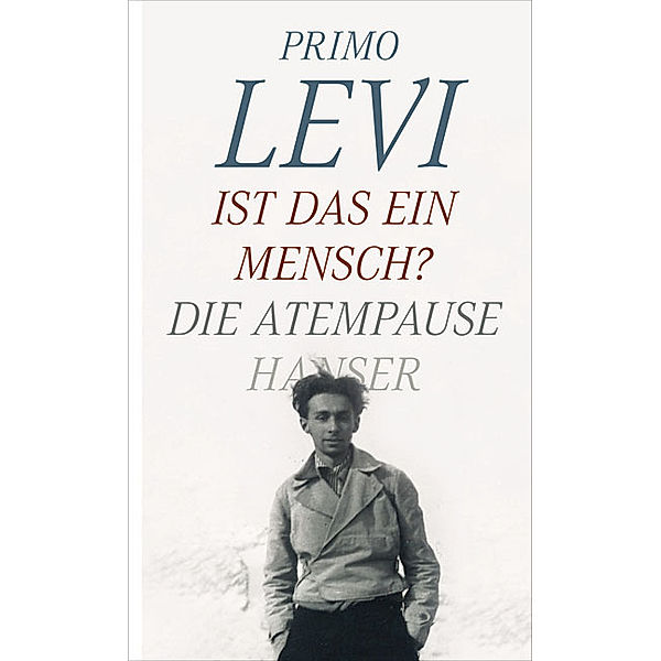 Ist das ein Mensch?. Die Atempause, Primo Levi