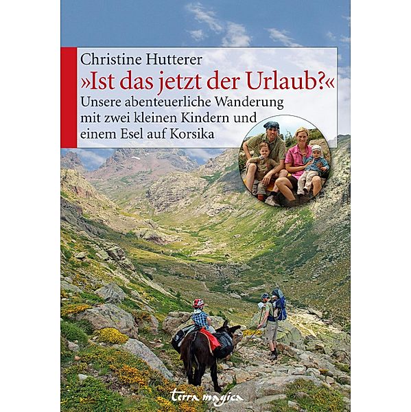 Ist das jetzt der Urlaub?, Christine Hutterer