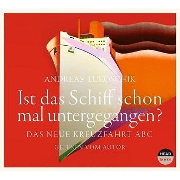 Ist das Schiff schon mal untergegangen?, 4 Audio-CDs, Andreas Lukoschik