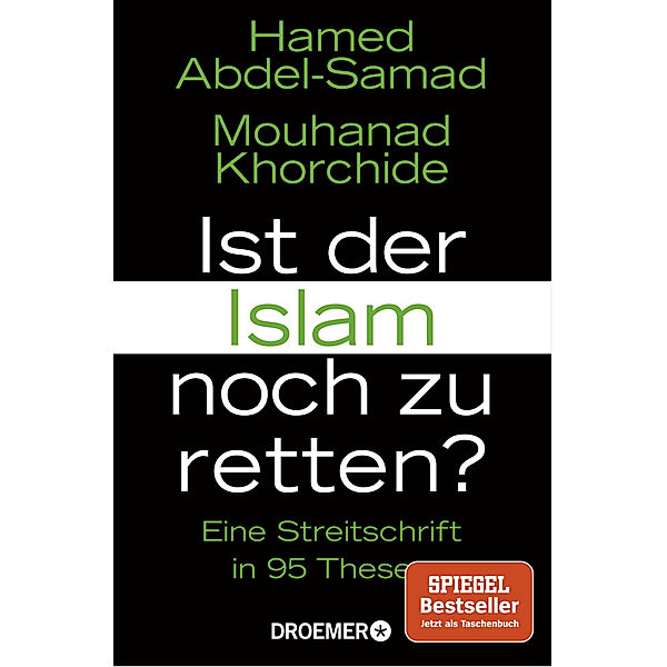 Ist der Islam noch zu retten?, Hamed Abdel-Samad, Mouhanad Khorchide