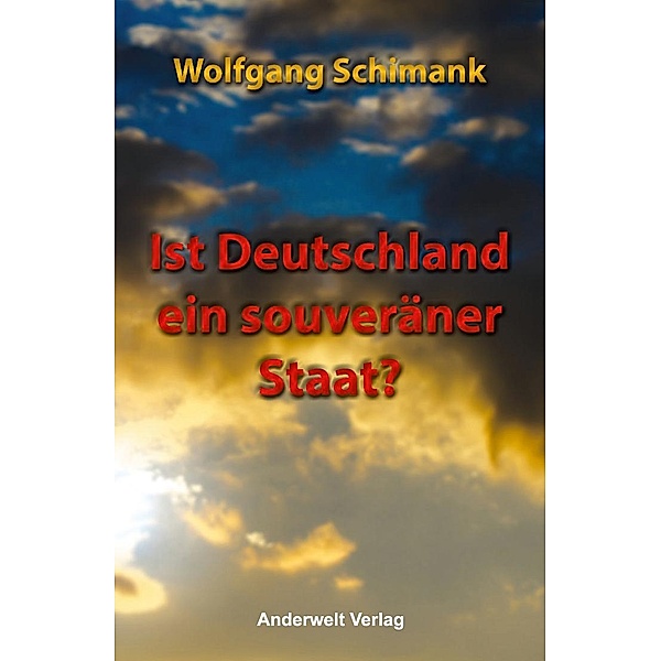 Ist Deutschland ein souveräner Staat?, Wolfgang Schimank