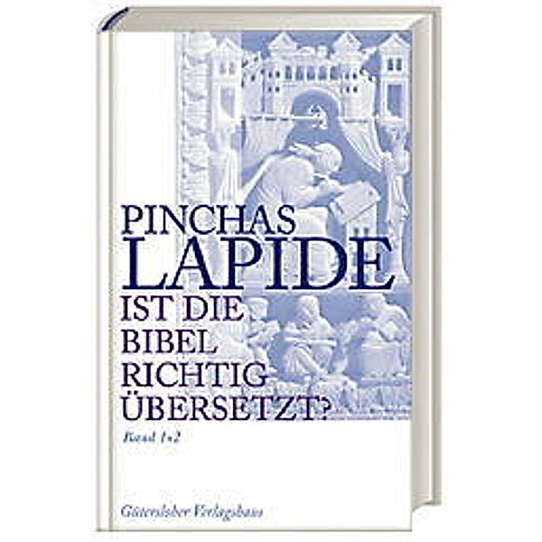 Ist die Bibel richtig übersetzt?, Pinchas E. Lapide