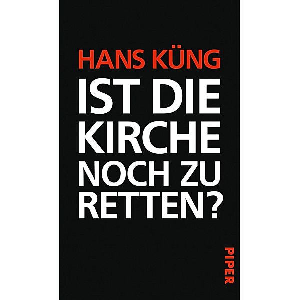 Ist die Kirche noch zu retten?, Hans Küng