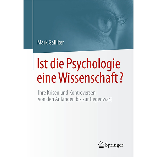 Ist die Psychologie eine Wissenschaft?, Mark Galliker