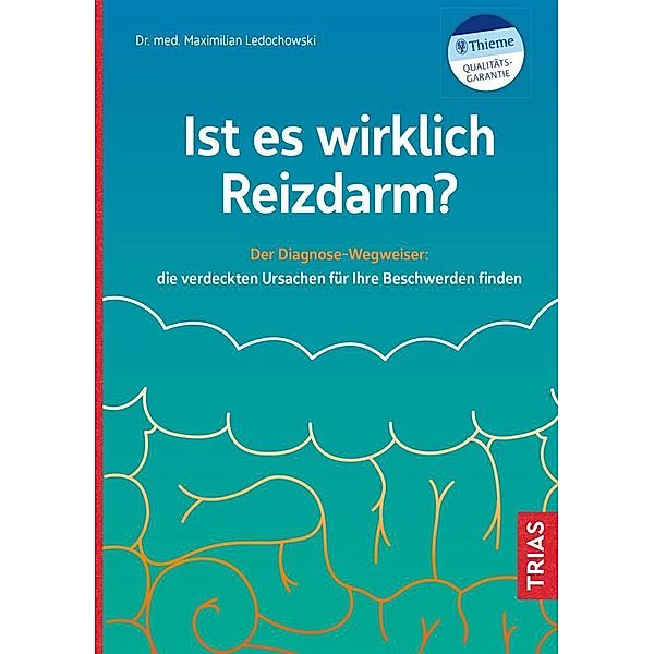 Ist es wirklich Reizdarm?, Maximilian Ledochowski