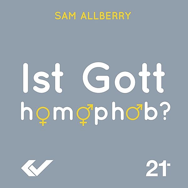 Ist Gott homophob?, Sam Allberry