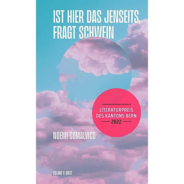 Ist hier das Jenseits, fragt Schwein, Noemi Somalvico