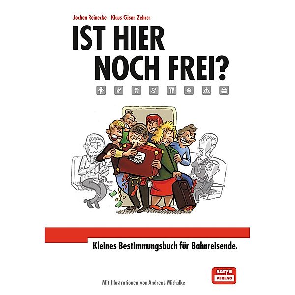 Ist hier noch frei?, Jochen Reinecke, Klaus Zehrer