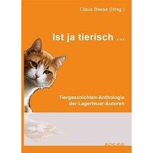 ist ja tierisch ..., Alice Höller, Anita Koschorrek-Müller, Bärbel Kache-Lungwitz, Claudia Mech, Claus Beese, Gregor Schürer, Helga Licher, Jenny Heil, Katharina Tsakiris, Katherina Ushachov, Klaus-Dieter Welker, Martin Stumpf, Ruth Strasser, Stefan Ilius, Wolfgang Reuter