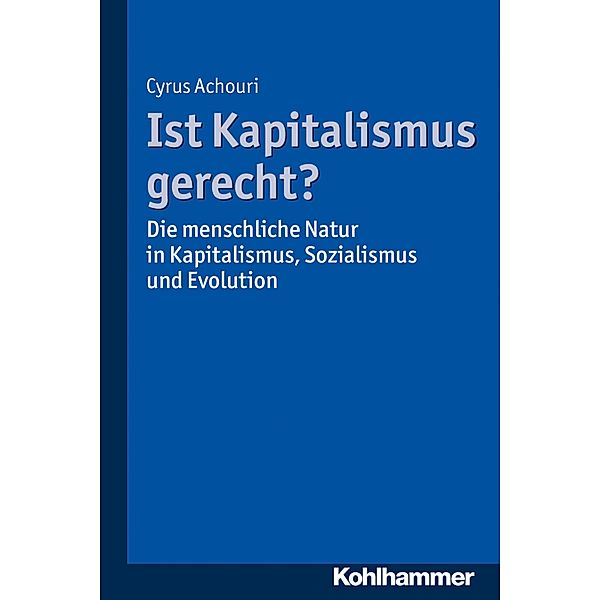 Ist Kapitalismus gerecht?, Cyrus Achouri