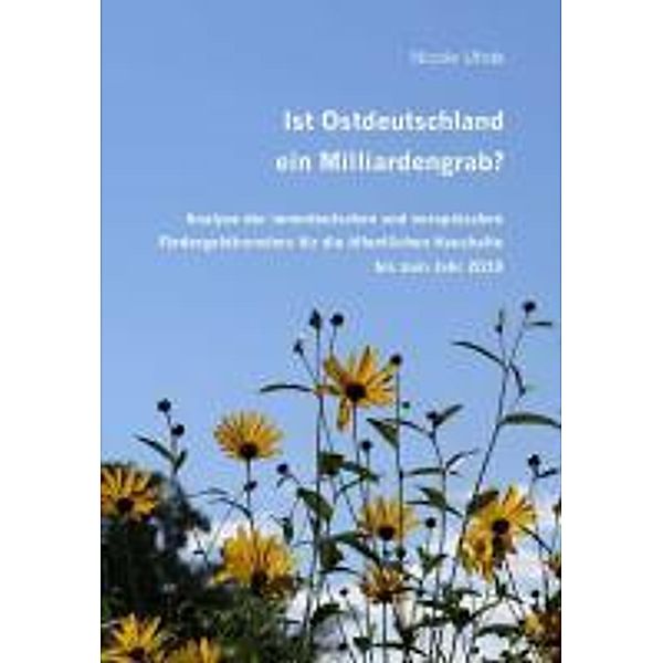 Ist Ostdeutschland ein Milliardengrab?, Nicole Uhde