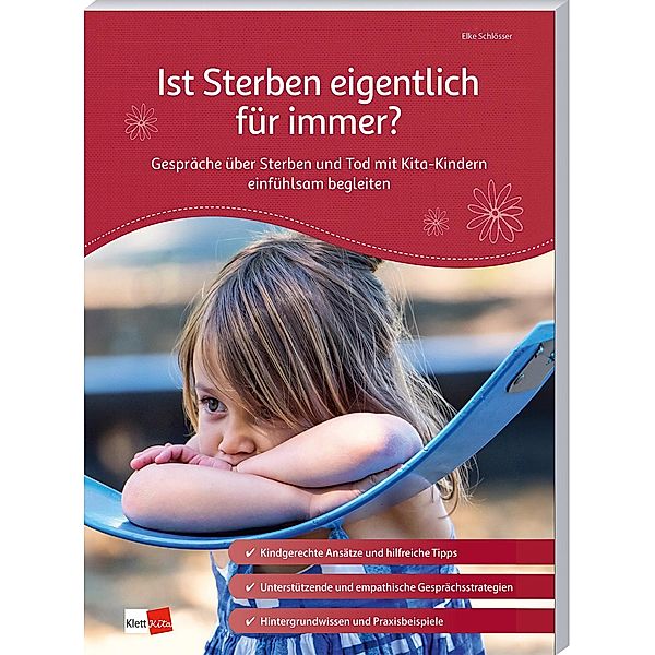 Ist Sterben eigentlich für immer?, Elke Schlösser