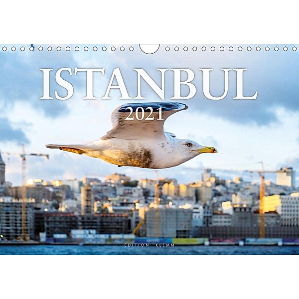 Istanbul 2021. Edition Klemm (Wandkalender 2021 DIN A4 quer), Dr. Ulrich Mählert