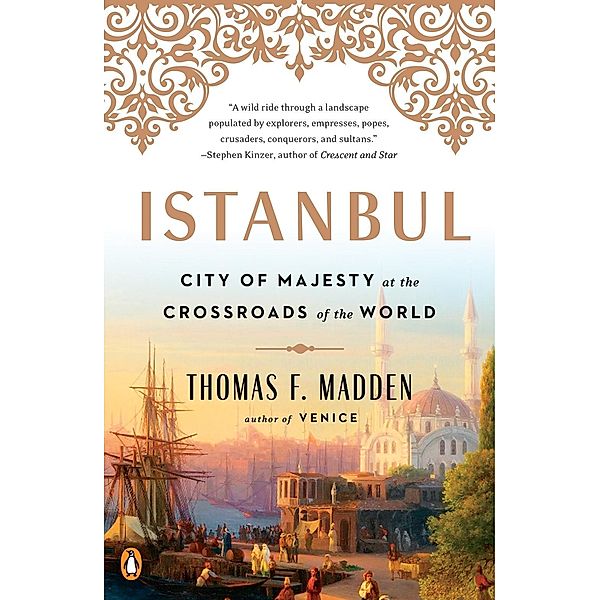 Istanbul, Thomas F. Madden