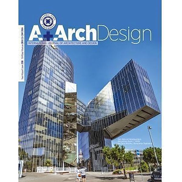 Istanbul Aydin University International Journal of Architecture and Design / Istanbul Aydin University International, Ayse Sirel