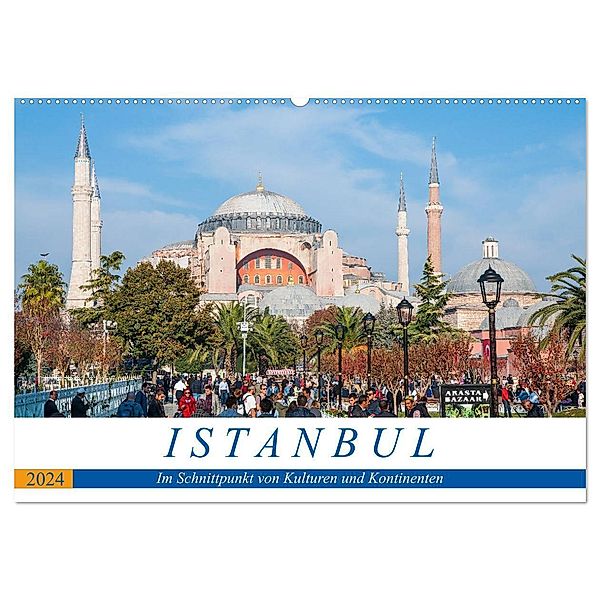 Istanbul - Im Schnittpunkt von Kulturen und Kontinenten (Wandkalender 2024 DIN A2 quer), CALVENDO Monatskalender, Peter Härlein