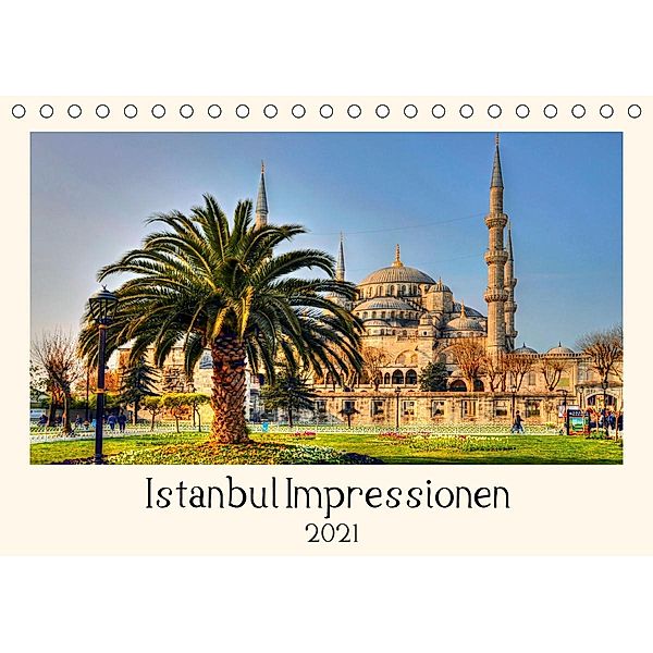 Istanbul Impressionen (Tischkalender 2021 DIN A5 quer), Jürgen Bergenthal