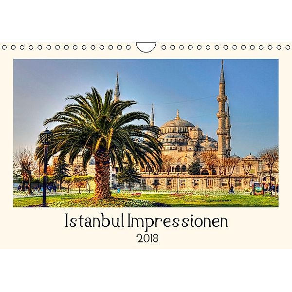 Istanbul Impressionen (Wandkalender 2018 DIN A4 quer), Jürgen Bergenthal