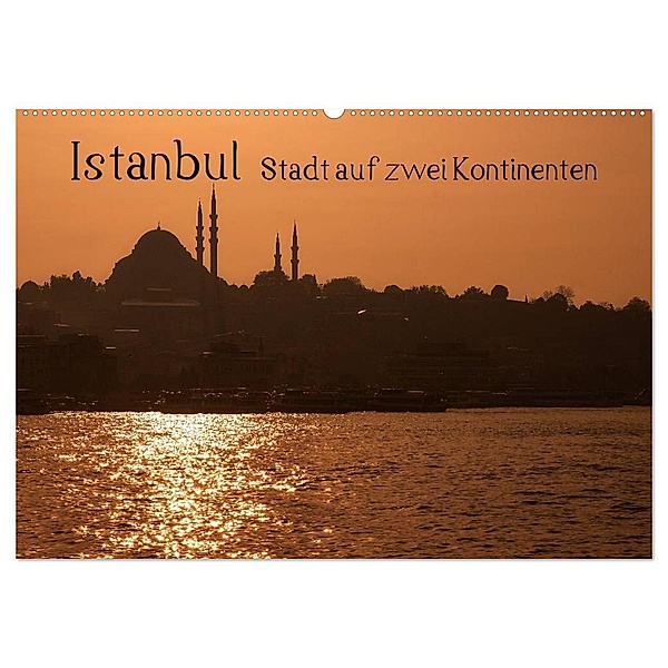 Istanbul - Stadt auf zwei Kontinenten (Wandkalender 2024 DIN A2 quer), CALVENDO Monatskalender, Peter Härlein