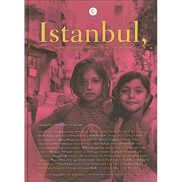 Istanbul, sterbende Schöne zwischen Orient und Okzident?, Christoph Ransmayr