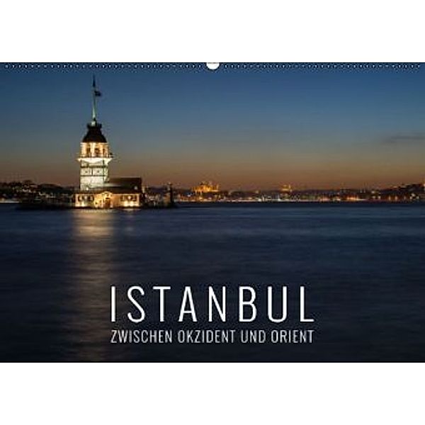 Istanbul - zwischen Okzident und Orient (Wandkalender 2016 DIN A2 quer), Christian Bremser