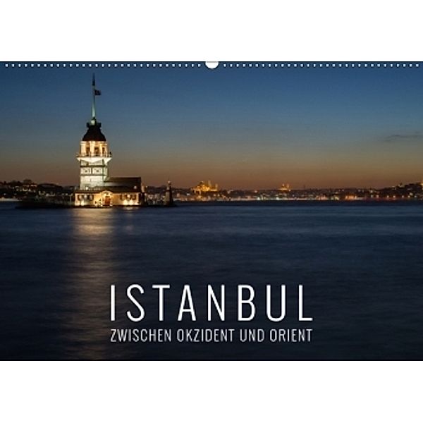 Istanbul - zwischen Okzident und Orient (Wandkalender 2017 DIN A2 quer), Christian Bremser