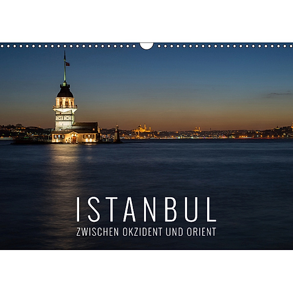 Istanbul - zwischen Okzident und Orient (Wandkalender 2019 DIN A3 quer), Christian Bremser