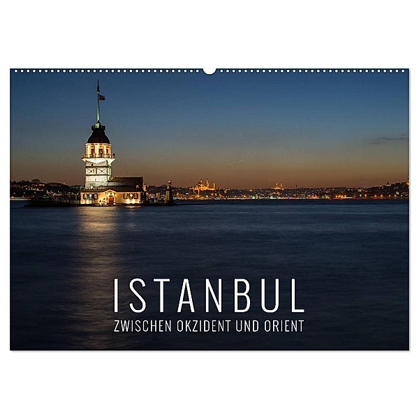 Istanbul - zwischen Okzident und Orient (Wandkalender 2024 DIN A2 quer), CALVENDO Monatskalender, Christian Bremser