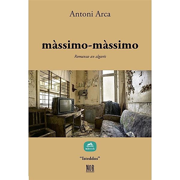 Isteddos: màssimo-màssimo, Antoni Arca