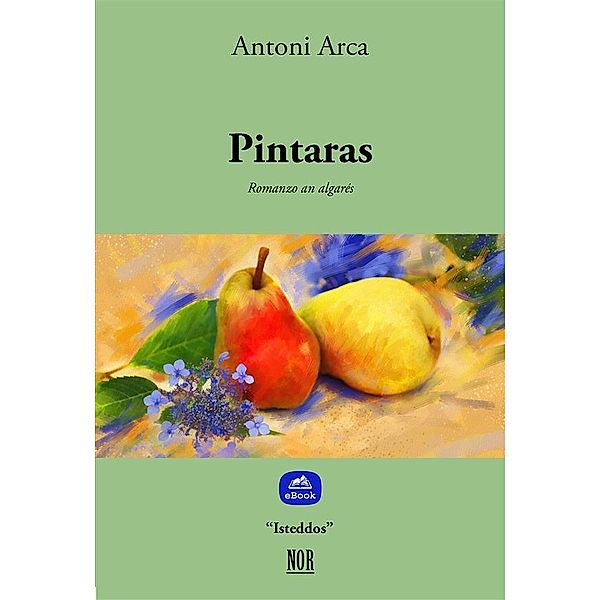 Isteddos: Pintaras, Antoni Arca