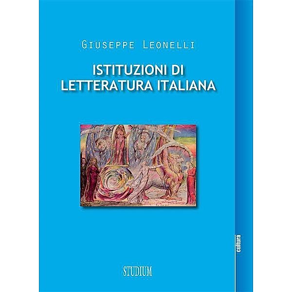 Istituzioni di letteratura italiana, Giuseppe Leonelli