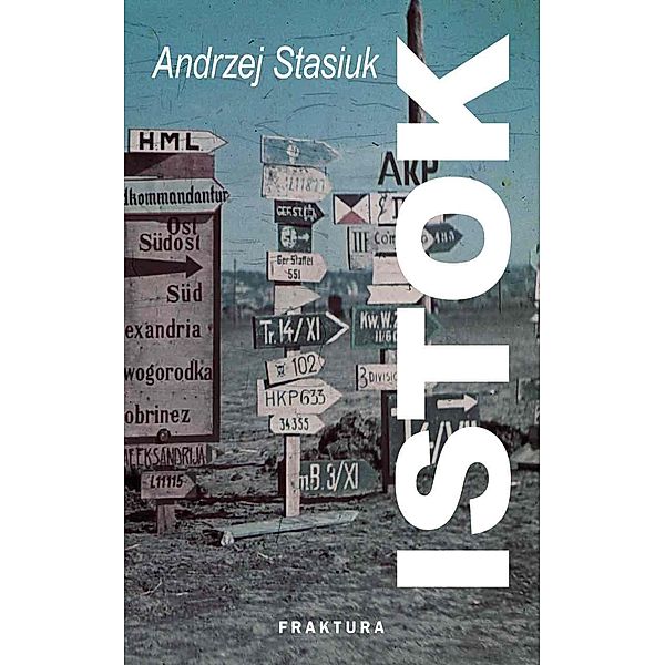 Istok, Andrzej Stasiuk