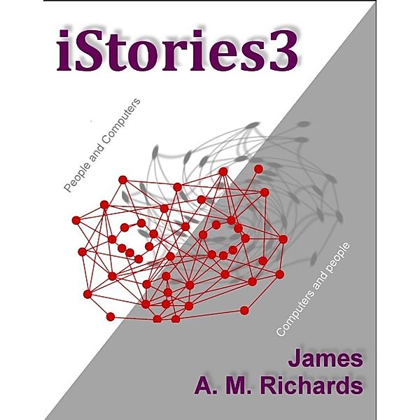 iStories3, James A. M. Richards